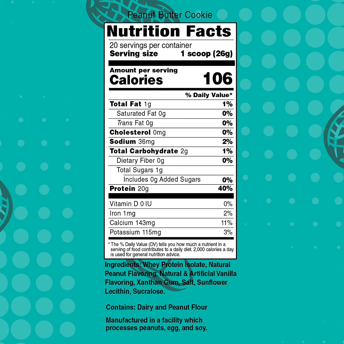 #Type_20 Servings #Size_One Pack | Peanut Butter Cookie 20 serving tub label with Nutrition Facts, ingredients, and allergens.
