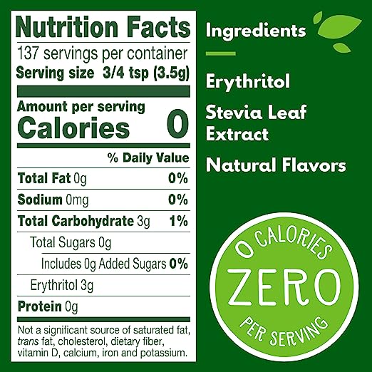 A nutrition facts label displays zero calories per serving, listing ingredients like erythritol, stevia leaf extract, and natural flavors, with serving size noted as 3/4 teaspoon.