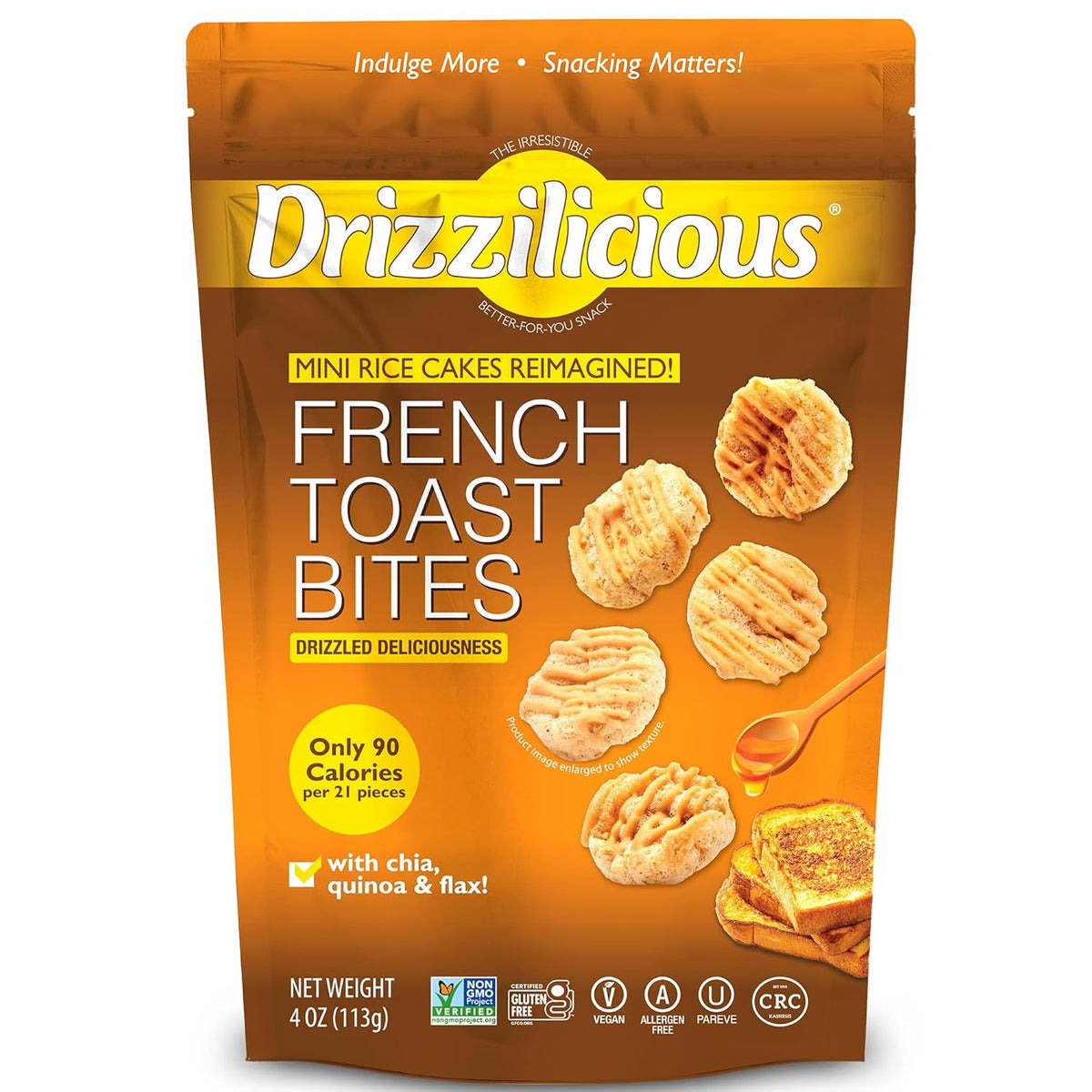 Front package of Drizzilicious Bites - Mini Rice Cakes, French Toast / 4oz