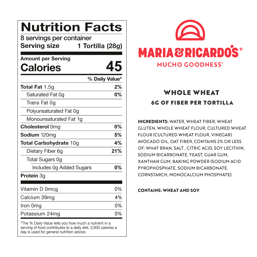 Nutrition facts label for Maria and Ricardo's CarbBueno™ with Whole Wheat Tortillas