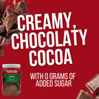 Nestlé Zero Added Sugar Rich Milk Chocolate Hot Cocoa Mix with creamy chocolate flavor and 0 grams of added sugar per serving.