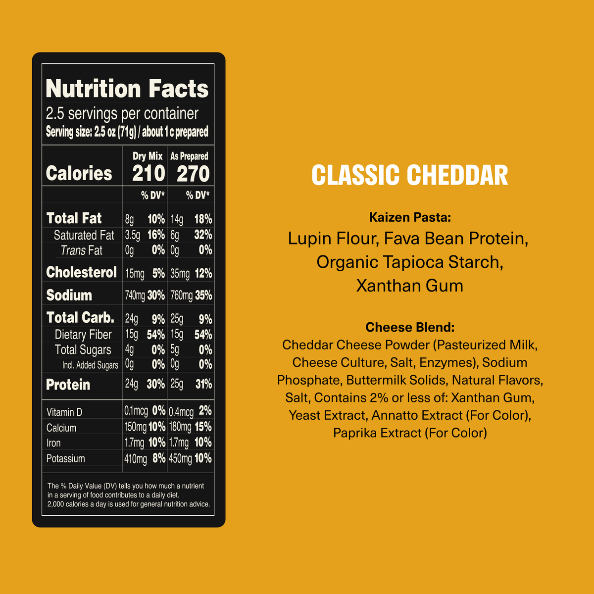 A nutrition facts label for "Classic Cheddar" pasta, detailing ingredients like lupin flour and cheddar cheese powder, with information on calories, fat, protein, and other nutrients, set against a yellow background.