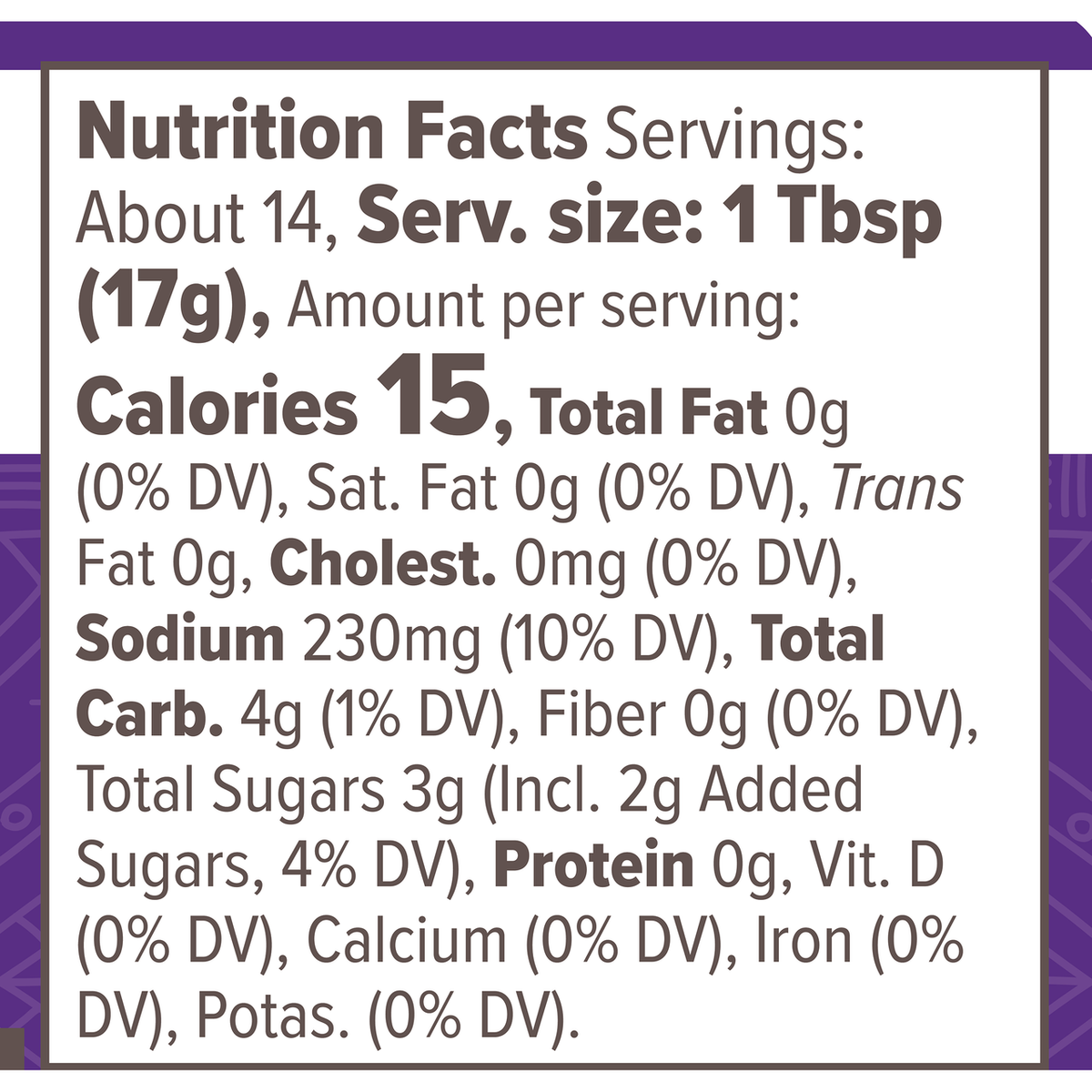Nutrition facts label detailing servings, serving size, and nutritional content including calories, fats, sodium, carbohydrates, sugars, and protein for an unspecified food product.
