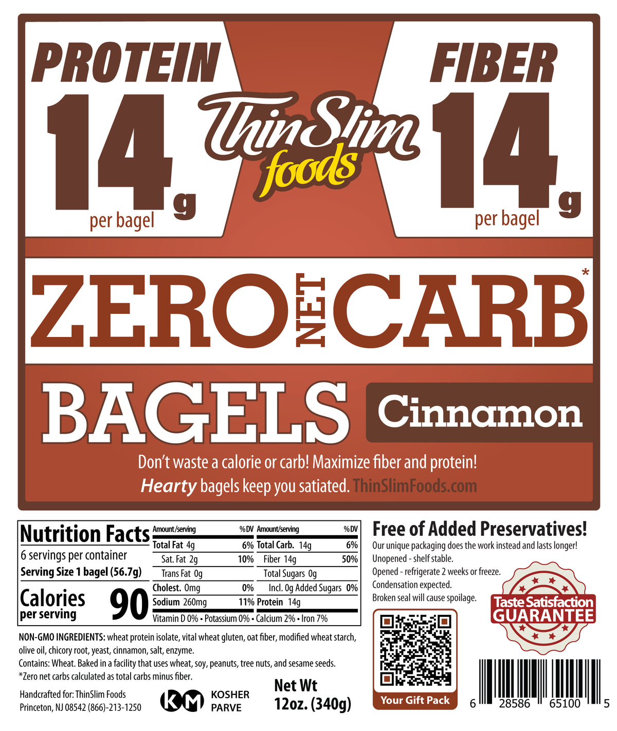 ThinSlim Foods Zero Net Carb Cinnamon Bagels package label with Nutrition Facts, ingredients, and storage instructions.