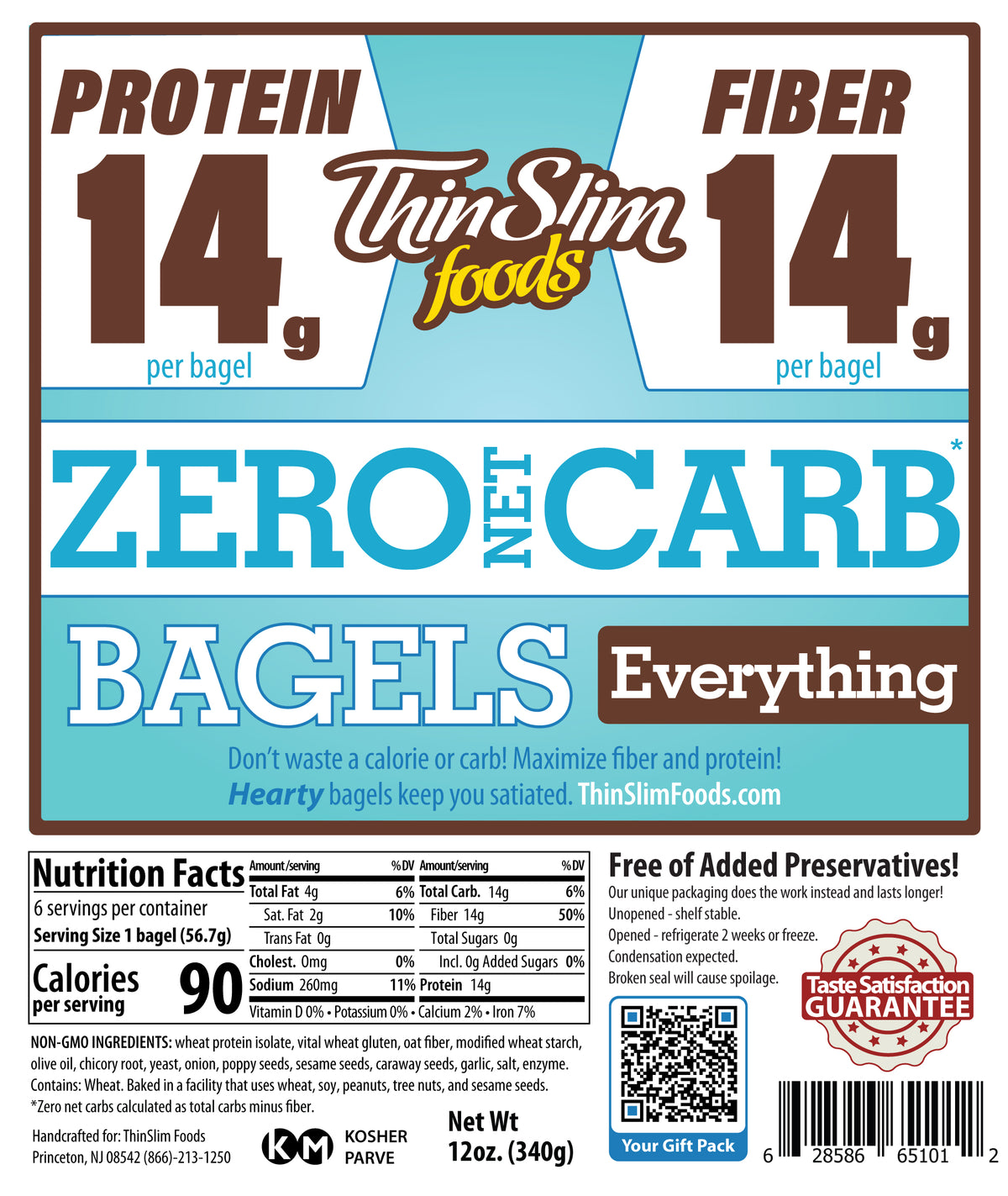 ThinSlim Foods Zero Net Carb Everything Bagels package label with Nutrition Facts, ingredients, and storage instructions.
