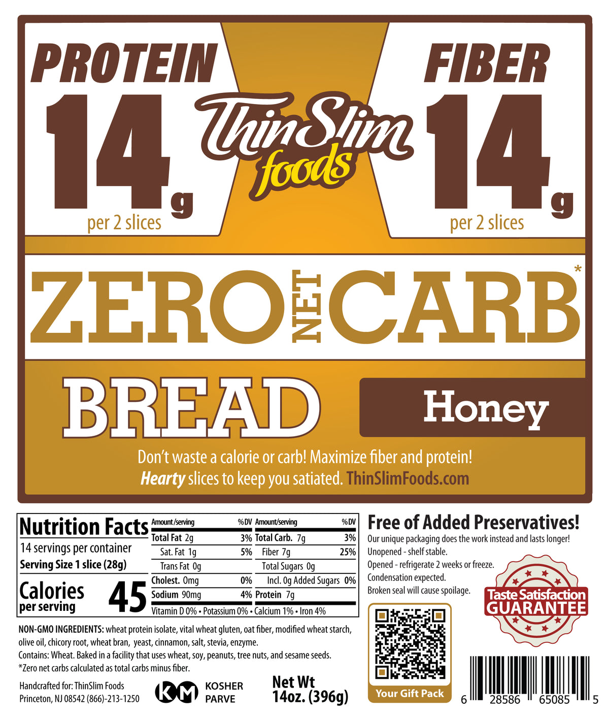 ThinSlim Foods Zero Net Carb Honey Bread package label with Nutrition Facts, ingredients, and storage instructions.