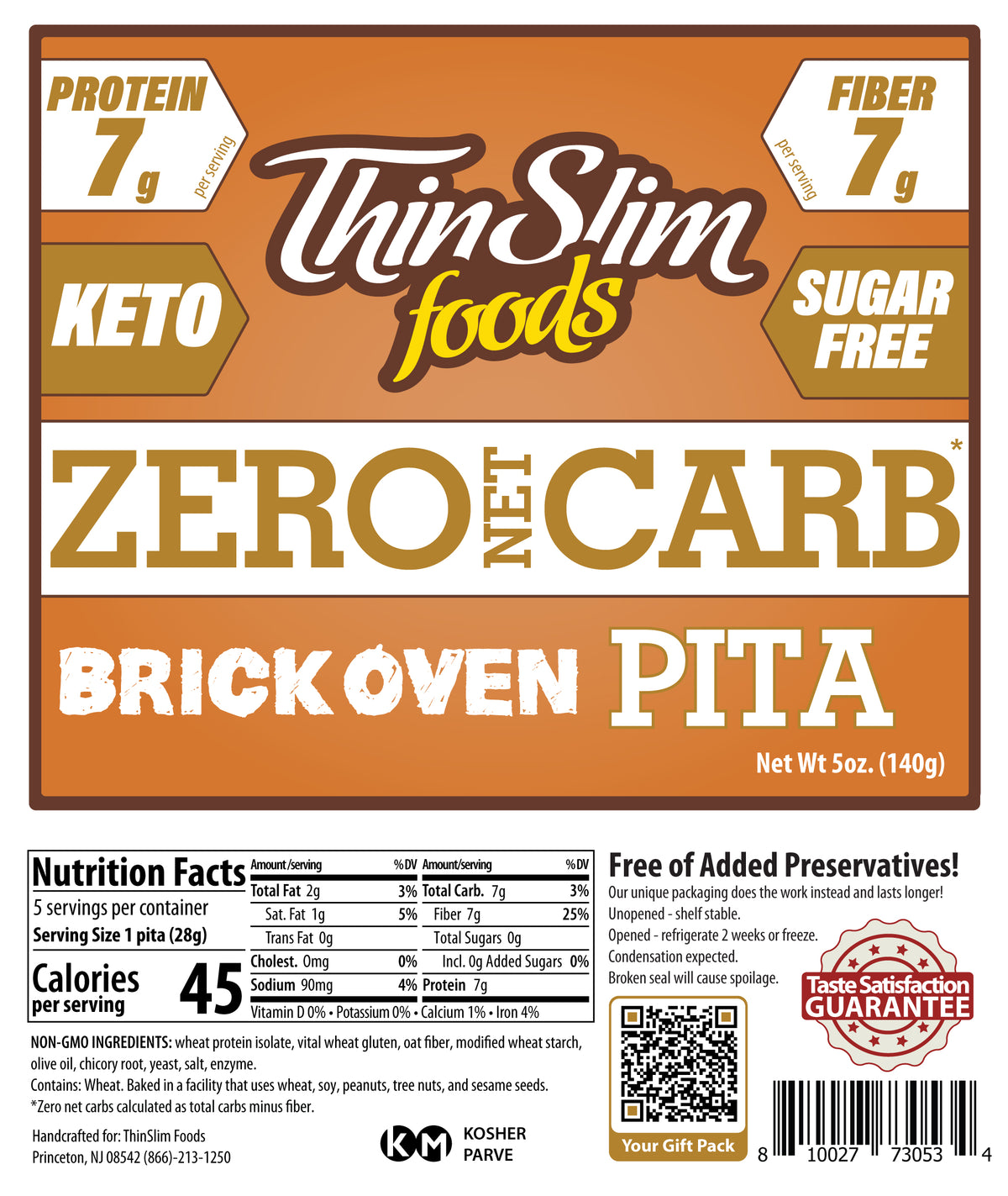 ThinSlim Foods Zero Net Carb Brick Oven Pita label with Nutrition Facts, ingredients, and storage instructions.
