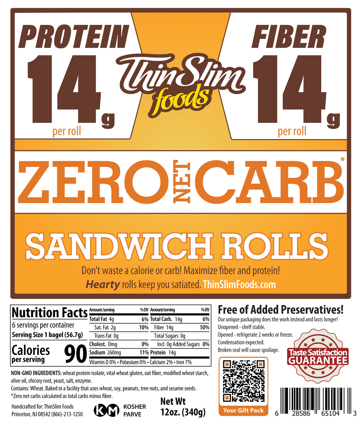 ThinSlim Foods Zero Net Carb Sandwich Rolls package label with Nutrition Facts, ingredients, and storage instructions.