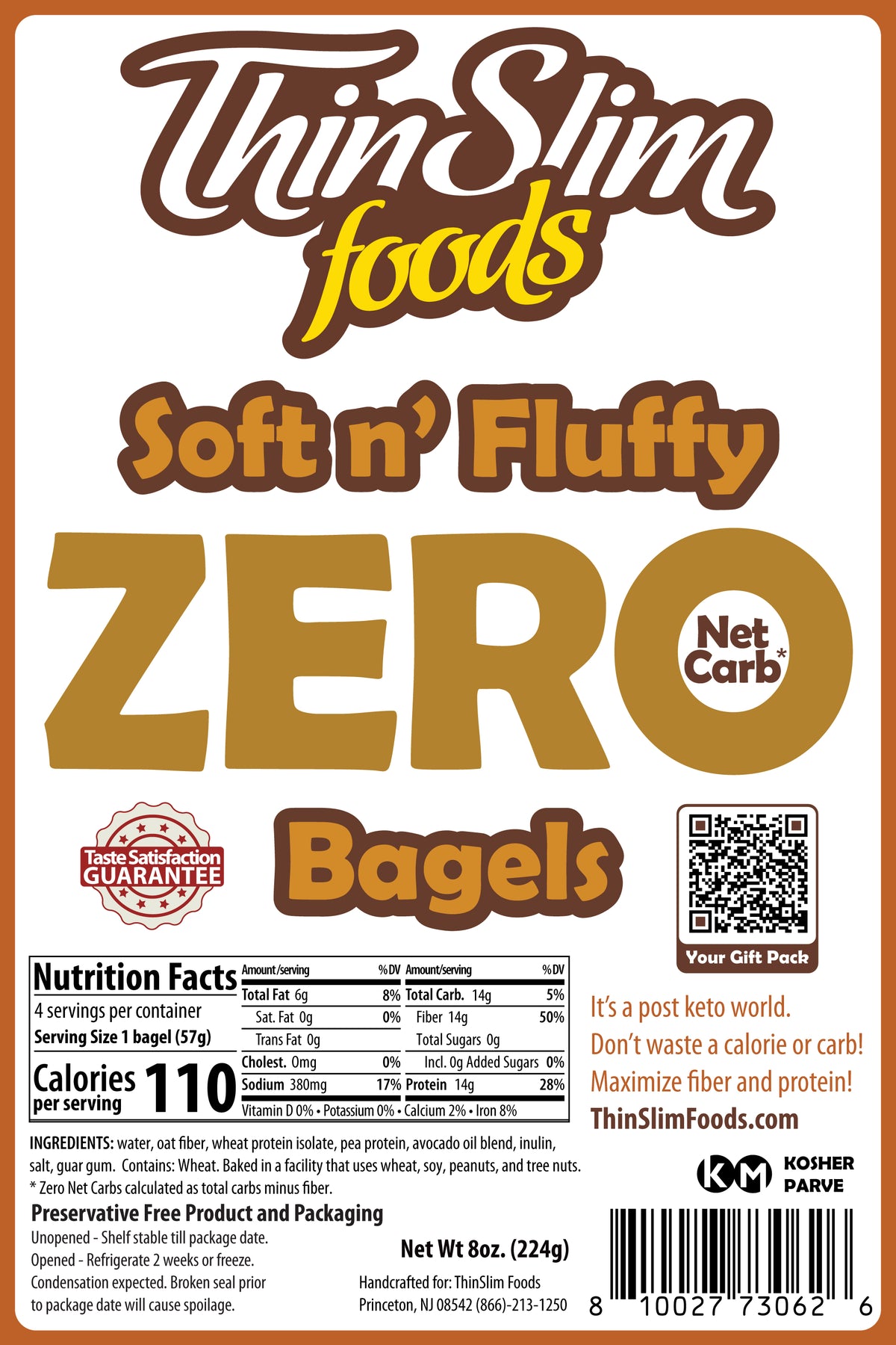ThinSlim Foods Soft n' Fluffy Zero Net Carb Bagels package label with Nutrition Facts and ingredients.