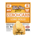 ThinSlim Foods Zero Net Carb Long Rolls label above long rolls.