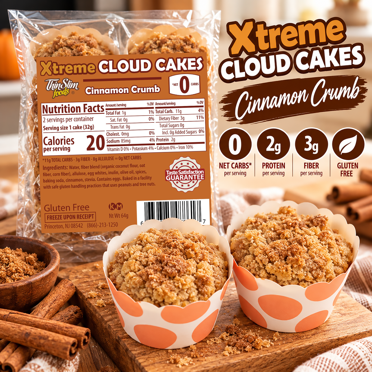 ThinSlim Foods Xtreme Cinnamon Crumb Cloud Cakes with 0g net carbs, 2g protein, 3g fiber and 20 calories per cake.