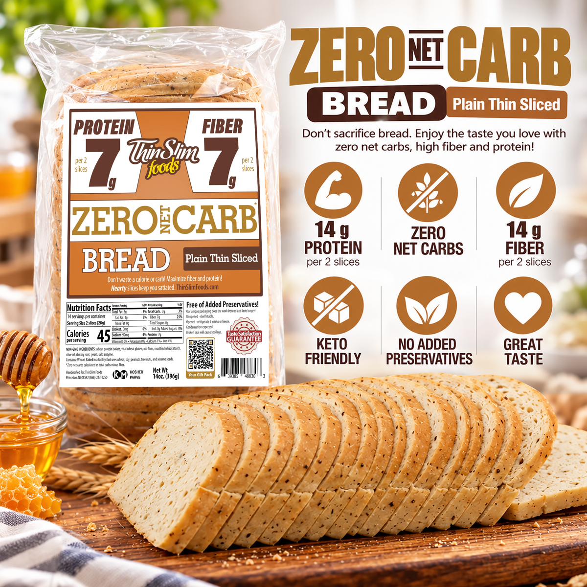 ThinSlim Foods Plain Thin Sliced Zero Net Carb Bread with 7 grams of protein, 7 grams of fiber and 45 calories per two slices.