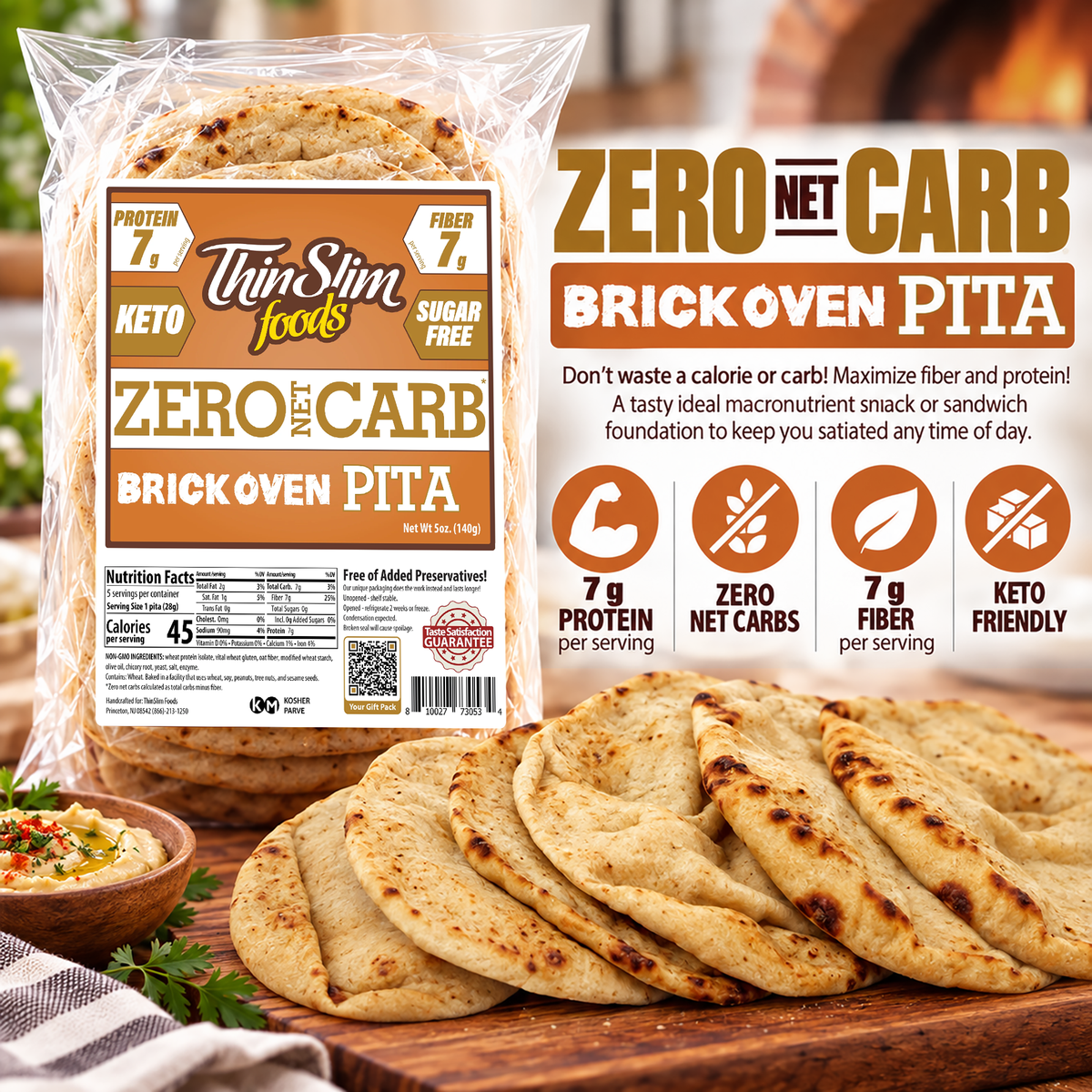 ThinSlim Foods Zero Net Carb Brick Oven Pitas with 7 grams of protein, 7 grams of fiber and 45 calories per pita. Five pitas per package.