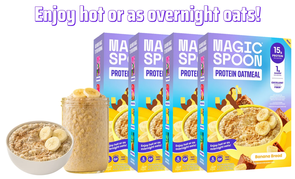 Magic Spoon Protein Oatmeal - Banana Bread