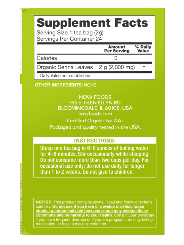 A green label displays supplement facts for organic senna leaves, including serving size, instructions for brewing tea, and health warnings, from NOW Foods, packaged in the USA.