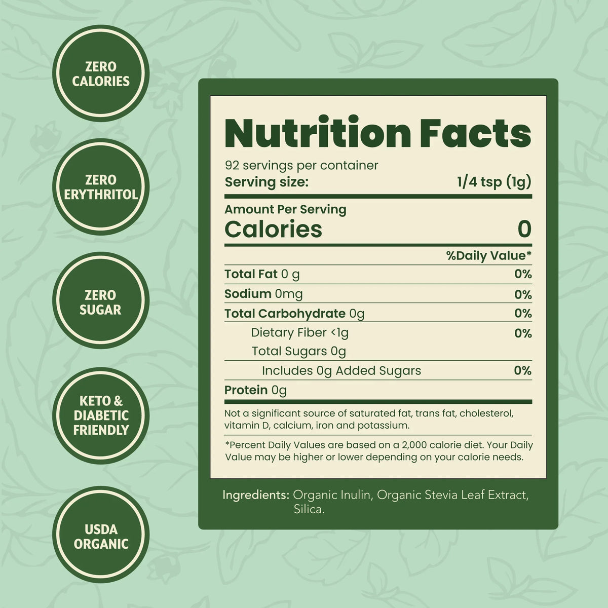 Nutrition facts label displaying zero calories, fat, sugar, and sodium, with details on serving size and ingredients like organic inulin and stevia, set against a leafy green background.