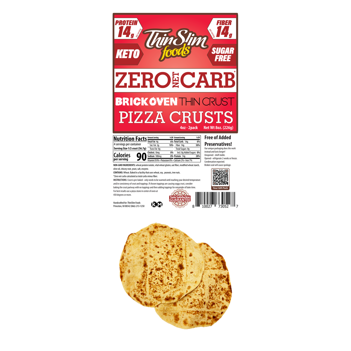 ThinSlim Foods Zero Net Carb Small Thin Pizza Crust label above two pizza crusts.