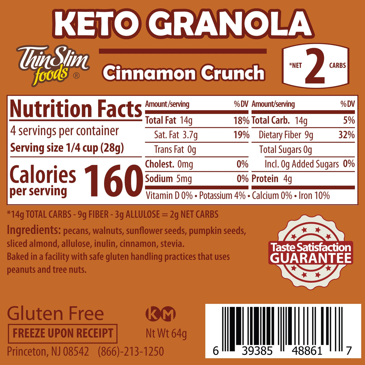 ThinSlim Foods Cinnamon Crunch Keto Granola package label with Nutrition Facts, ingredients and storage instructions.